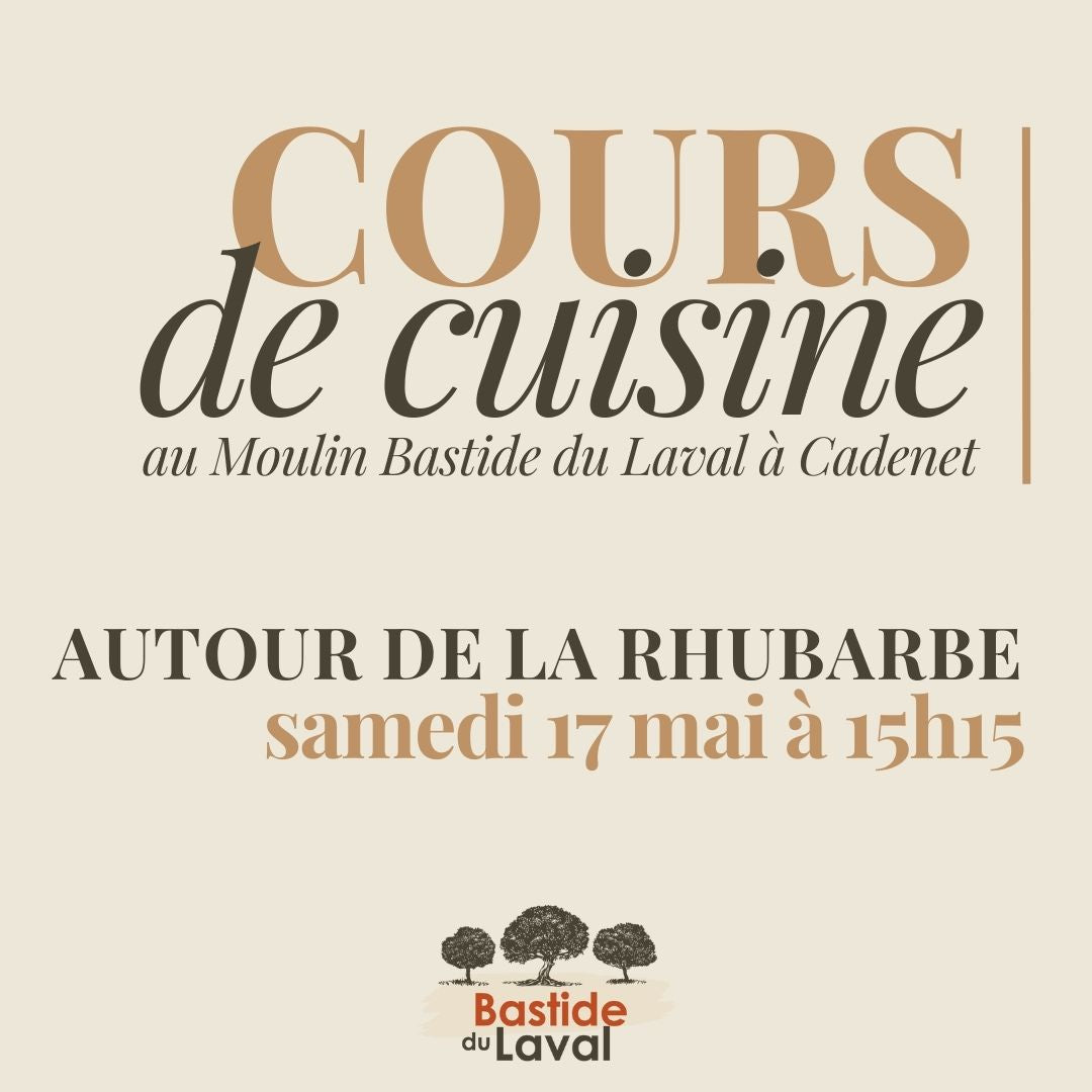 COURS DE CUISINE : AUTOUR DE LA RHUBARBE - 17.05 à 15h15